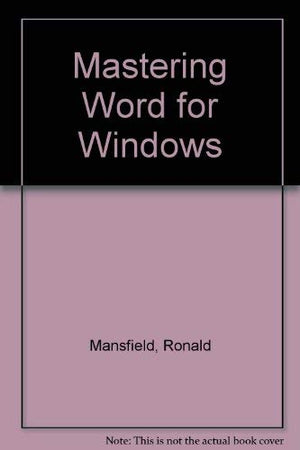 Mastering Word 6 for Windows,Used