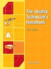 The Quality Technician's Handbook,Used