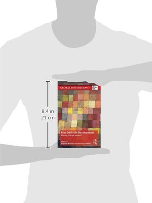 Post2015 Un Development: Making Change Happen? (Global Institutions),Used