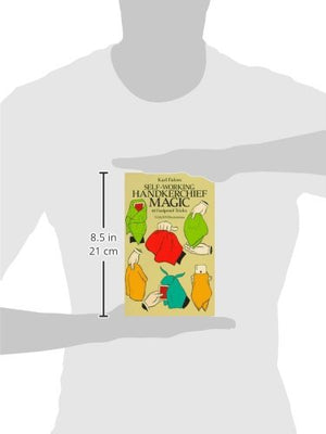 SelfWorking Handkerchief Magic: 61 Foolproof Tricks (Dover Magic Books),Used