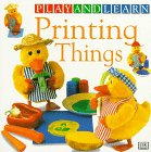 Printing Things: With Dib, Dab, and Dob (Play & Learn Series),New