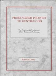 From Jewish Prophet to Gentile God,Used