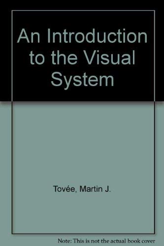 An Introduction to the Visual System,Used