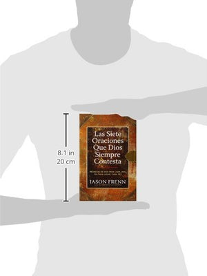 Las Siete Oraciones que Dios Siempre Contesta: Las Promesas de Dios para Cada Uno, en Cada Lugar, Cada Vez (Spanish Edition),Used