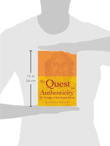 The Quest for Authenticity: The Thought of Reb Simhah Bunim,New