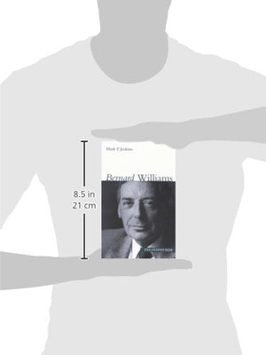Bernard Williams (Philosophy Now Series) (Volume 8),Used