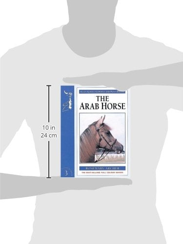 The Arab Horse (Allen Guides to Horse and Pony Breeds),Used