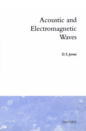 Acoustic and Electromagnetic Waves,Used