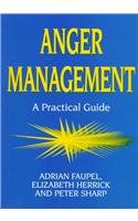 Anger Management: A Practical Guide,Used