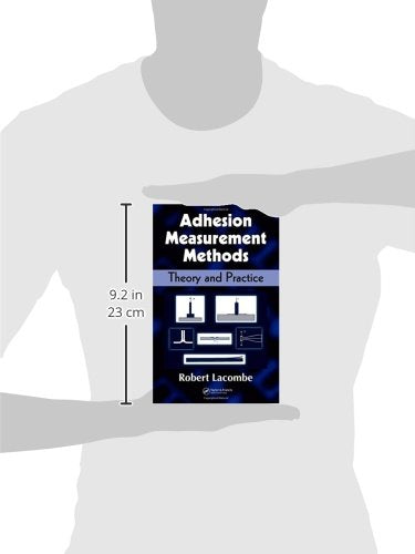 Adhesion Measurement Methods: Theory and Practice (Mechanical Engineering (Marcel Dekker)),Used