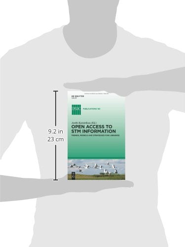 Open Access to STM Information: Trends, Models and Strategies for Libraries (IFLA Publications, 153),Used