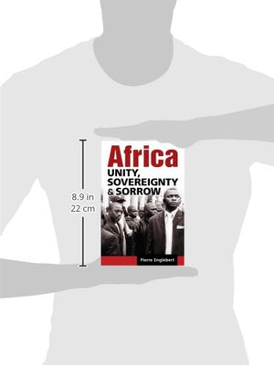 Africa: Unity, Sovereignty, and Sorrow,Used