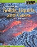 Solids, Liquids, and Gases: From Ice Cubes to Bubbles (Science Answers),Used