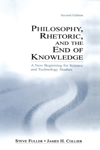 Philosophy, Rhetoric, And The End Of Knowledge,Used