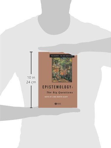 Epistemology: The Big Questions
