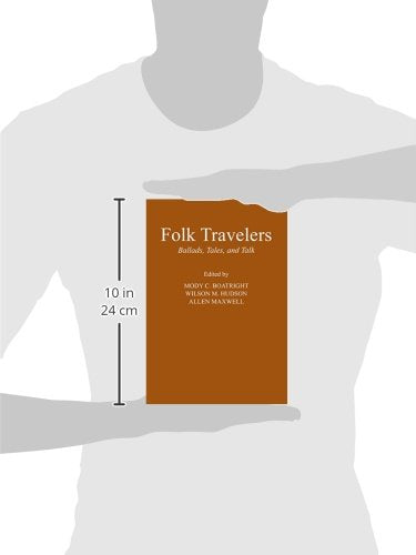 Folk Travelers: Ballads, Tales, and Talk,Used