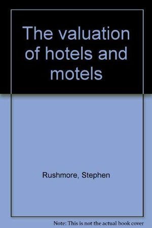 The valuation of hotels and motels,Used