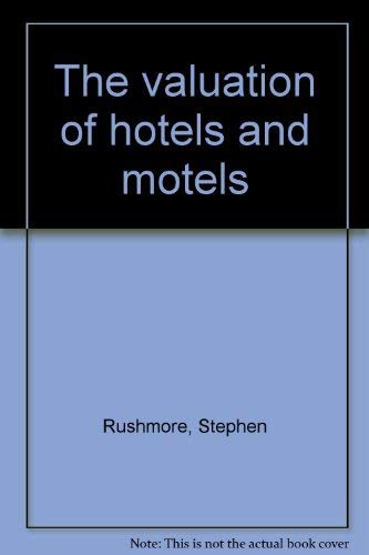The valuation of hotels and motels,Used