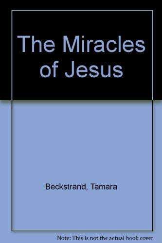 The Miracles of Jesus