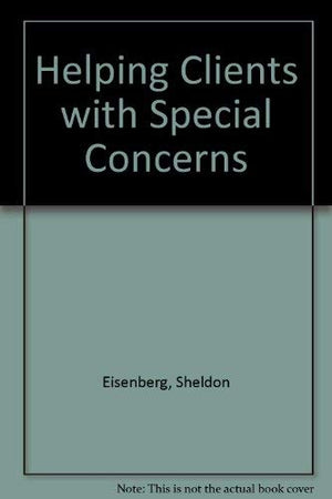 Helping clients with special concerns,Used