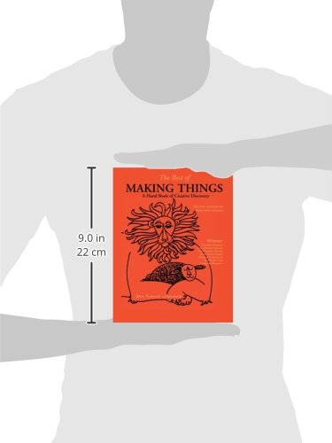 The Best Of Making Things: A Hand Book Of Creative Discovery-new