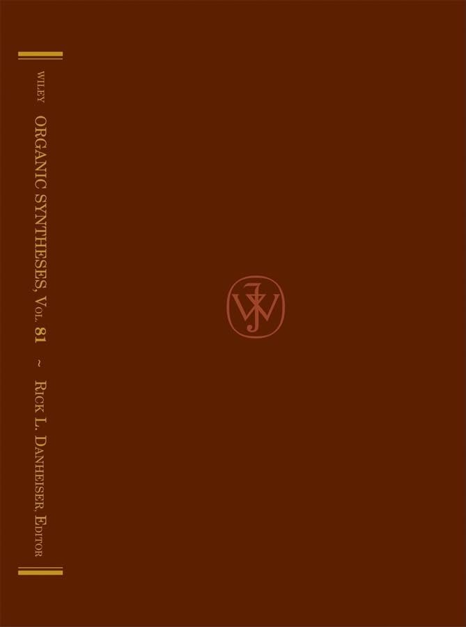 Organic Syntheses, Volume 81,Used
