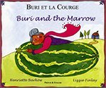 Buri And The Maroow: French/English (English And French Edition),Used