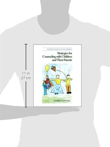 Workbook for Orton's Strategies for Counseling with Children and Their Parents,Used