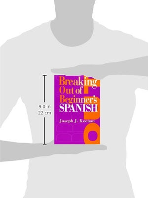 Breaking Out Of Beginner'S Spanish