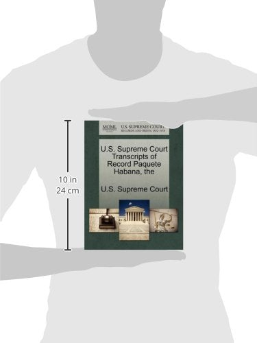 The U.S. Supreme Court Transcripts of Record Paquete Habana,Used