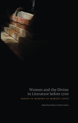 Women and the Divine in Literature before 1700: Essays in Memory of Margot Louis (E L S MONOGRAPH SERIES),Used