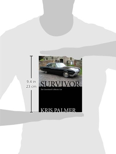 Survivor: The Unrestored Collector Car,Used