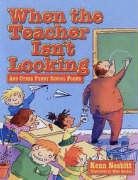 When Teacher Isnt Looking