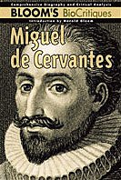 Miguel De Cervantes (Bloom'S Biocritiques),New