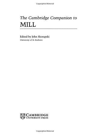 The Cambridge Companion to Mill (Cambridge Companions to Philosophy),Used