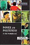 Power and Politeness in the Workplace,Used