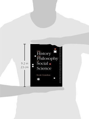 The History and Philosophy of Social Science,Used