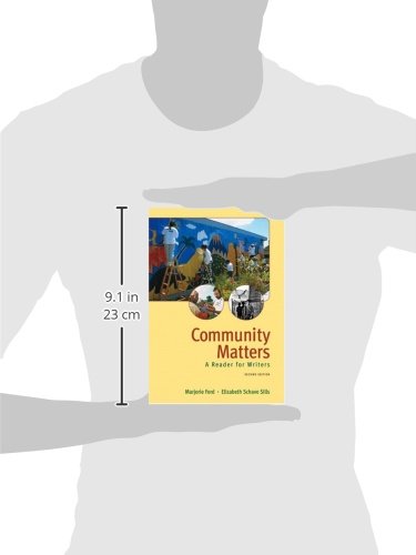 Community Matters: A Reader For Writers (2Nd Edition),New