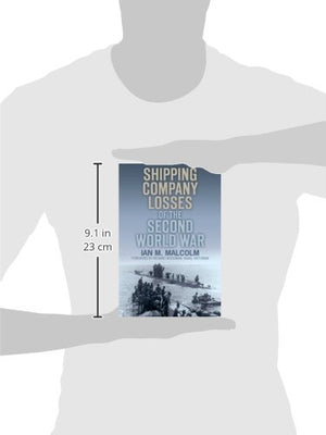 Shipping Company Losses of the Second World War,Used