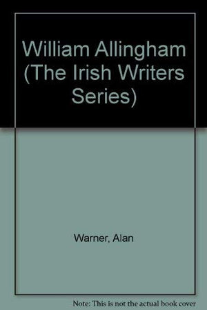 William Allingham (The Irish Writers Series),Used