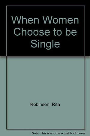When Women Choose to Be Single,Used