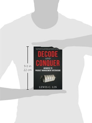 Decode and Conquer: Answers to Product Management Interviews,Used