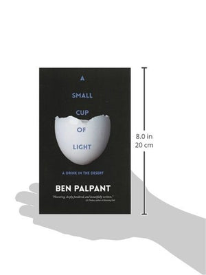A Small Cup of Light: a drink in the desert,Used