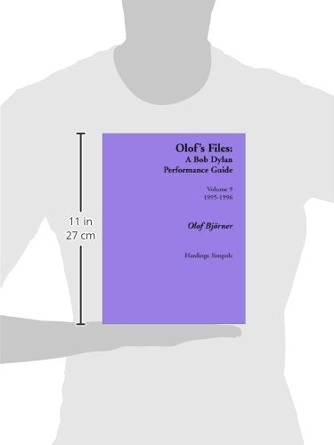 Olof's Files: A Bob Dylan Performance Guide (9),Used