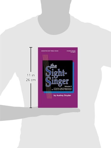The SightSinger for Unison/TwoPart Treble Voices, Vol 2: Student Edition,Used