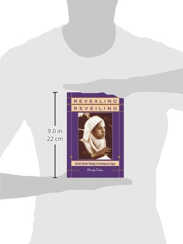 Revealing Reveiling: Islamist Gender Ideology in Contemporary Egypt (SUNY Series in Middle Eastern Studies),Used
