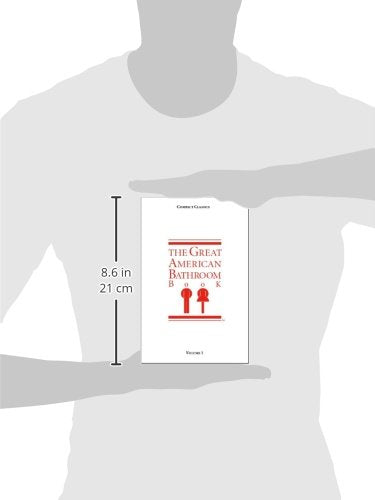 The Great American Bathroom Book, Volume 1,New