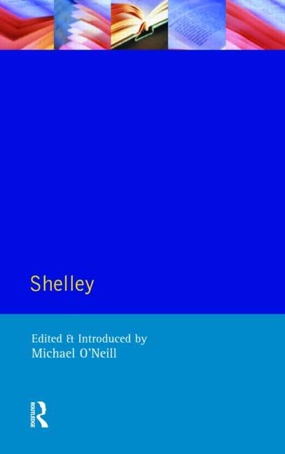 Shelley (Longman Critical Readers),Used