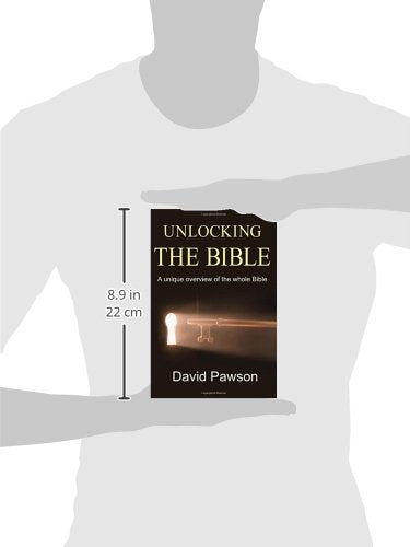 Unlocking the Bible: A Unique Overview of the Whole Bible,New