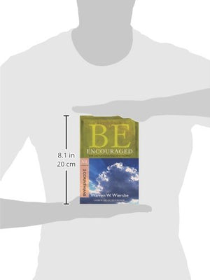 Be Encouraged (2 Corinthians): God Can Turn Your Trials Into Triumphs